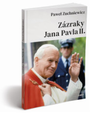 Zzraky Jana Pavla II.
