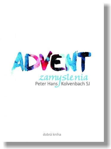 Advent / Zamyslenia