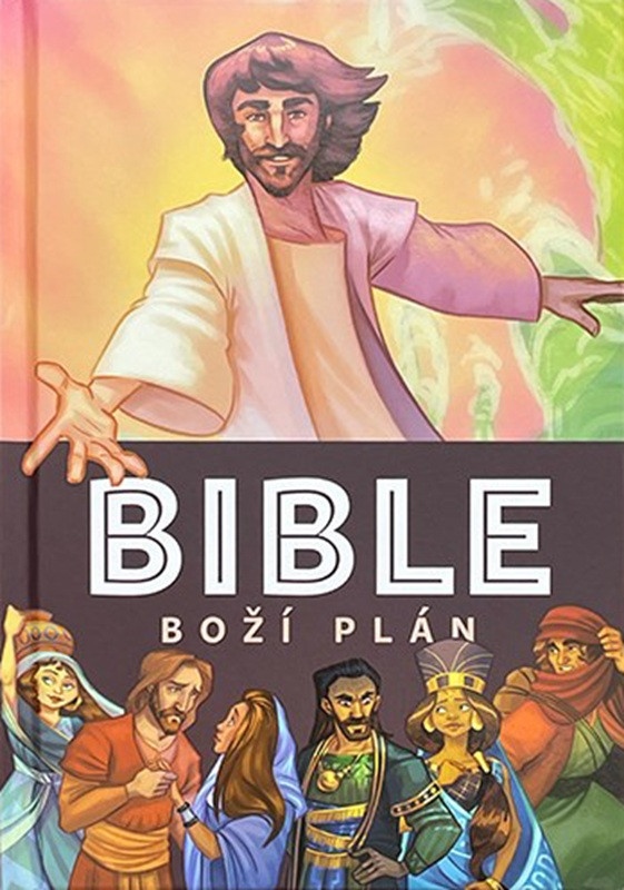 BIBLE. Boží plán