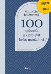 100 zpsob, jak projevit lsku manelovi