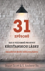 31 zpsob, jak si vzjemn projevit kesanskou lsku