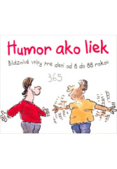 365 Humor ako liek