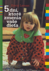 5 dn, ktor zmenia vae diea