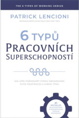 6 typ pracovnch superschopnost