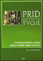 Abba, pr krovstvo tvoje