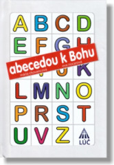 Abecedou k Bohu (3. vydanie)