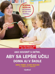 Ako hovori s demi, aby sa lepie uili (2. vydanie)