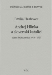 Andrej Hlinka a slovensk katolci oami Svtej stolice 1918 - 1927 (35)