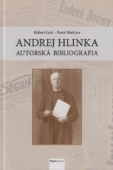 Andrej Hlinka - autorsk bibliografia