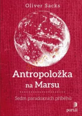Antropoloka na Marsu. Sedm paradoxnch pbh