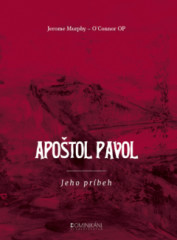 Apotol Pavol - jeho prbeh