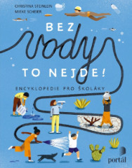 Bez vody to nejde! Encyklopedie pro kolky