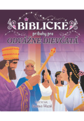 Biblick prbehy pre odvne dievat
