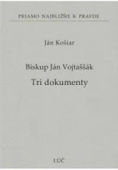 Biskup Jn Vojtak - Tri dokumenty (69)