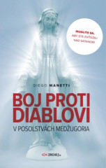 Boj proti diablovi v posolstvch Medugoria