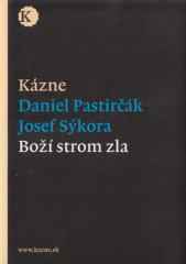 Bo strom zla - Kzne