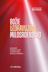 Boie uzdravujce milosrdenstvo