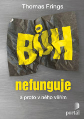 B�h nefunguje a proto v n�ho v���m