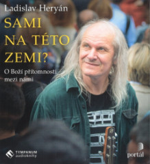 CD-Sami na tto zemi? O Bo ptomnosti mezi nmi.