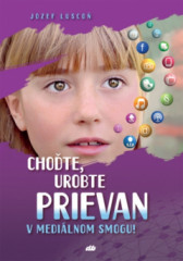 Chote, urobte prievan v medilnom smogu!