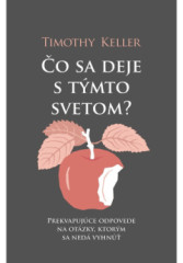 �o sa deje s t�mto svetom?