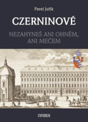 CZERNINOV. Nezahyne ani ohnm, ani meem