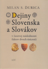 Dejiny Slovenska a Slovkov (6. vydanie)