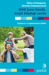 D�ti jsou host�, kte�� hledaj� cestu