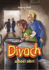 Divoch a bos obri (2. diel)