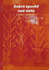 Dobr zpov nad zlato