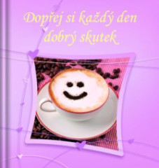 Dopej si kad den dobr skutek