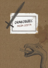 Drakobijec - moja cesta