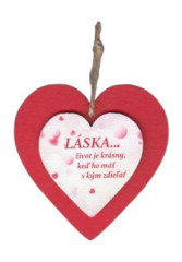 Dreven srdce: LSKA... ivot je krsny, ke ho m s km zdiea (magnetka)