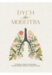 Dych ako modlitba - Vytrhvac blok s modlitbami