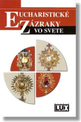 Eucharistick zzraky vo svete