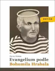 Evangelium podle Bohumila Hrabala