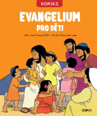 Evangelium pro dti - 2. vydn