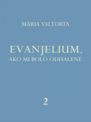 Evanjelium, ako mi bolo odhalen 2