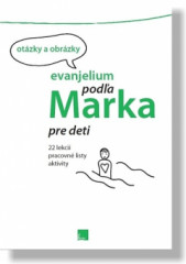 Evanjelium poda Marka pre deti