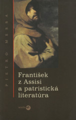 Frantiek z Assisi a patristick literatra