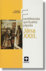 Frantiknska spiritualita ppea Jna XXIII.