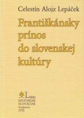 Frantiknsky prnos do slovenskej kultry