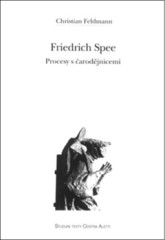 Friedrich Spee. Procesy s arodjnicemi
