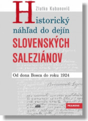 Historick nhad do dejn slovenskch salezinov