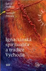 Ignacinsk spiritualita a tradice Vchodu