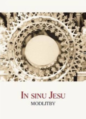 In Sinu Jesu - Modlitby