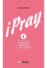 iPray 2: Cezron obdobie 1. - 8. tde