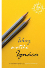 Iskry sv�t�ho Ign�ca (3. vydanie)