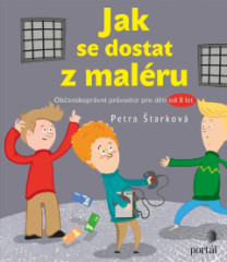Jak se dostat z malru