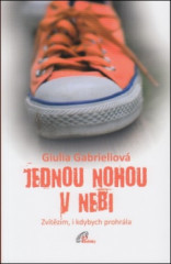 Jednou nohou v nebi